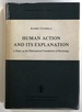 Human Action and Its Explanation: a Study on the Philosophical Foundations of Psychology
