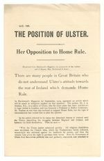 The Position of Ulster. Her Opposition to Home Rule