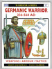 Germanic Warrior Ad 236-568 (Warrior Series 17)