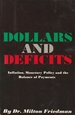 Dollars and Deficits: Inflation, Monetary Policy and the Balance of Payments