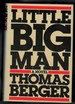 Little Big Man, a Novel