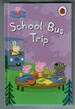 Peppa Pig-School Bus Trip