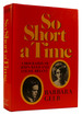 So Short a Time: a Biography of John Reed and Louise Bryant