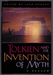 Tolkien and the Invention of Myth: a Reader