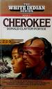 Cherokee (the White Indian #10)