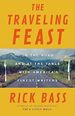 The Traveling Feast: on the Road and at the Table With My Heroes