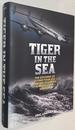 Tiger in the Sea: the Ditching of Flying Tiger 923 and the Desperate Struggle for Survival