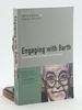 Engaging With Barth: Contemporary Evangelical Critiques