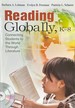 Reading Globally, K8-Connecting Students to the World Through Literature (Unopened Cd Rom Included)