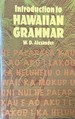 Introduction to Hawaiian Grammar