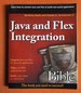 Java and Flex Integration Bible