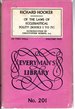 Of the Laws of Ecclesiastical Polity (Volume 1, Books I-IV) (Everyman's Library, #201)