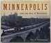 Minneapolis and the Age of Railways