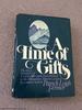 A Time of Gifts (1st Us Edition)