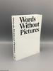 Words Without Pictures