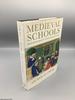 Medieval Schools: Roman Britain to Renaissance England