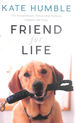 Friend for Life: the Extraordinary Partnership Between Humans and Dogs