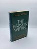 The Invasion Within the Contest of Cultures in Colonial North America