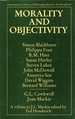 Morality and Objectivity: a Tribute to J. L. Mackie (International Library of Philosophy)