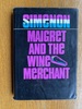 Maigret and the Wine Merchant