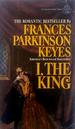 I, the King
