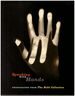 Speaking With Hands: Photographs From the Buhl Collection