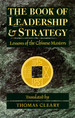 The Book of Leadership & Strategy: Lessons of the Chinese Masters