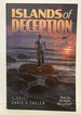 Islands of Deception [Signed Copy]