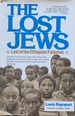 The Lost Jews: The Last of the Ethiopian Falashas