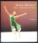 Mark Morris' L' Allegro, Il Penseroso Ed Il Moderato. a Celebration