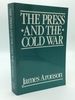 The Press and the Cold War