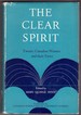 The Clear Spirit; Twenty Canadian Women and Their Times,