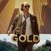 Gold [Original Motion Picture Soundtrack]