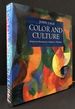 Color and Culture: Practice and Meaning From Antiquity to Abstraction
