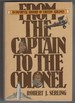 From the Captain to the Colonel: an Informal History of Eastern Airlines