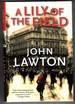 A Lily of the Field a Novel