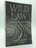 Wild Law: a Manifesto for Earth Justice