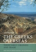 The Greeks Overseas: Their Early Colonies and Trade