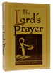 The Lord's Prayer: a Survey Theological and Literary