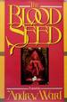 The Blood Seed