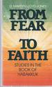 From Fear to Faith