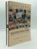 Reconstruction: America's Unfinished Revolution 1863-1877