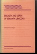 Breadth and Depth of Semantic Lexicons,