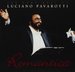 Romantica: The Very Best of Luciano Pavarotti