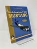 North American P-51d Mustang (Yellow Series)