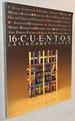 16 Cuentos Latinoamericanos: Antologia (Spanish Edition)