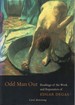 Odd Man Out: Readings of the Work and Reputation of Edgar Degas