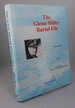 The Glen Miller Burial File