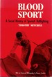 Blood Sport: a Social History of Spanish Bullfighting
