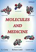 Molecules and Medicine